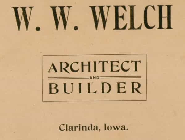 The logo of W.W. Welch, Architect and Builder, taken from the 1908 Clarinda Builder's Specifications document.